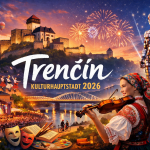 Trenčín - Kulturhauptstadt 2026